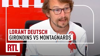 Lorànt Deutsch  quotGirondins VS Montagnards pendant la Révolution françaisequot [upl. by Noivaz45]