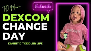 DEXCOM CHANGE DAY type1diabetes dexcom diabetictoddler [upl. by Darrill]