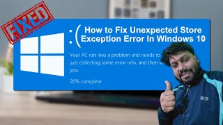 Fix Unexpected Store Exception error SSD and hard drive  Windows PC or Laptop [upl. by Sungam835]