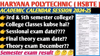 Hsbte semester exam Academic Calendar 202425 Haryana Polytechnic College Classes [upl. by Anoid]