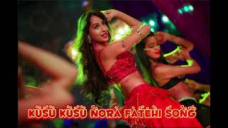 kusu kusu song kusu kusu nora fatehi song dj song Bollywood reverb lyrics [upl. by Nedroj362]