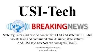 USITech NewsRegulators Claim Fraud Indicate No Contact amp USI Says Reserves are DamagedNo5 [upl. by Lamak]