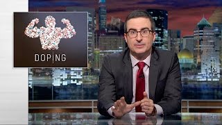 Doping Last Week Tonight with John Oliver HBO [upl. by Milt]