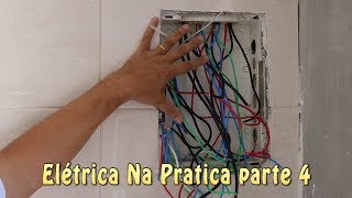 Elétrica Na Pratica parte 4 [upl. by Ibot142]