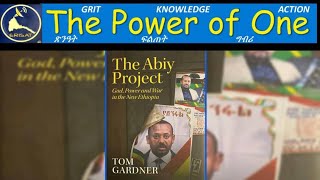 ERISATThe Power of One  The Abiy Project Ethiopia Eritrea Tom Gardner tomgardner [upl. by Tressia]