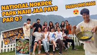 Nokrek National Park nahi jaa paye hum log short trip to Nokrek Meghalaya Nokrek Peak Viewpoint [upl. by Ahsinnod]