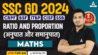 SSC GD 2024  SSC GD Math Class by Akshay Sir  SSC GD Maths Ratio and Proportion अनुपात और समानुपात [upl. by Minerva735]