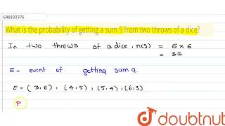 \t\nWhat is the probability of getting a sum 9 from two throws of a dice  CLASS 9  ENTRANCE E [upl. by Niuqram]