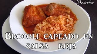 Brocoli Capeado en Salsa Roja video170 [upl. by Iva]