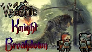 Vagante How To Knight Breakdown [upl. by Eignav541]