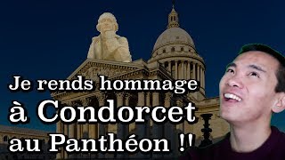 Je rends hommage à Condorcet au Panthéon [upl. by Regen12]