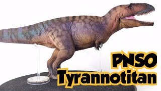 PNSO Tyrannotitan brand new 2024 figure [upl. by Elly]