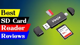 5 Best SD Card Reader Reviews in 2024 [upl. by Blisse525]