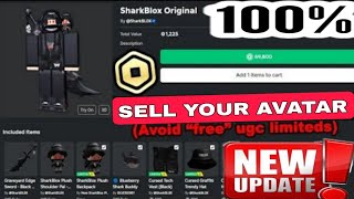 ITS HERE How To Sell Your Roblox Avatar For Robux But please avoid the quotfreequot ugc limiteds 2024 [upl. by Elam]