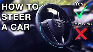 How To Steer a Car Properly  Driving Tutorial [upl. by Ayik]