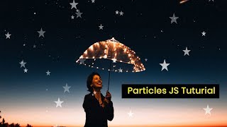 How to Use Particles JS  Particle js Effect  JavaScript Animated Background [upl. by Anailuig]