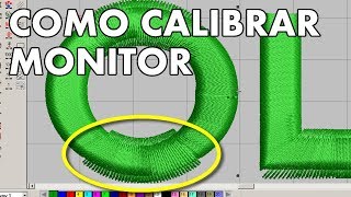 Como calibrar monitor en Wilcom  Todo Sobre Bordados [upl. by Webb]