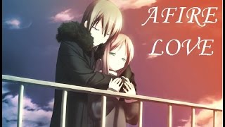 AMV  Afire Love Anime Mix [upl. by Siubhan]