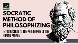 Socratic Method of Philosophizing [upl. by Aikym]