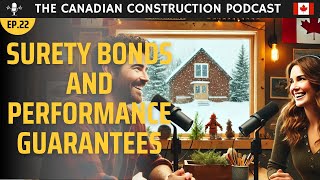 Ep 22 Understanding Surety Bonds and Performance Guarantees in Construction Contracts [upl. by Efthim]