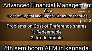 6th sem bcom AFM CH1 Cost of Capital and Capital Structure theories part2Cost of Preference shares [upl. by Sirdi773]