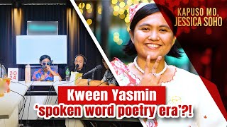 Kween Yasmin ‘spoken word poetry era’  Kapuso Mo Jessica Soho [upl. by Tierney]