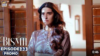 Bismil Episode 33 Promo Bismil Episode 33 Teaser  Ary Digital Drama 6th Dec  part 42 [upl. by Baumbaugh]