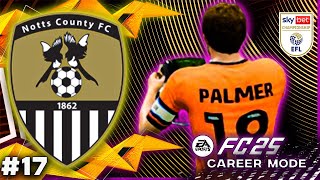 FC 25 NOTTS COUNTY CAREER MODE  FINALLY PROMOTION SKY BET CHAMPION 17 [upl. by Aydiv617]