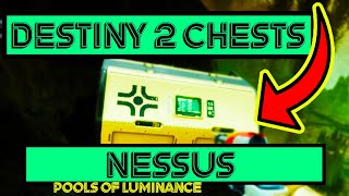 Destiny 2 Nessus Region Chest Pools of Luminance [upl. by Dygert134]