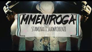 stamina ft shorwebwenzi  mmeniroga [upl. by Soraya755]