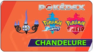 How to Catch Chandelure  289 Pokemon Sword amp Shield  Galar Pokedex [upl. by Aicil]