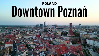 Downtown Poznań  4K drone video [upl. by Grindle445]