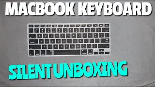 Macbook Keyboard Film  Silent Unboxing  Apple [upl. by Priscilla387]