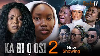 KA BI O OSI 2  Yoruba Movie 2024 Drama Bimbo Oshin Kenny George Anike Ami Ayo Olaiya Muyiwa Ademola [upl. by Ylrehc299]