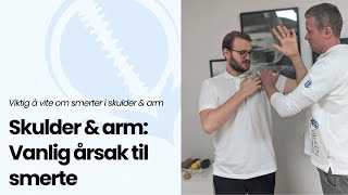 Kiropraktor Stavanger  Smerter i skulder og arm [upl. by Aneliram]