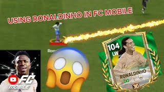 USING 101 OVR RONALDINHO IN FC MOBILE HEAD TO HEAD AND VS ATTACK 🇧🇷🤩😍  I SCORED SUPER GOAL 😎🔥 [upl. by Anerhs]