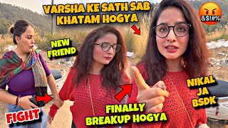 Varsha ke sath breakup hogya mera 🥲 Sab Khatam Hogya varsha ke sath 🤬 yeh bandi Pagal hai puri 😳 [upl. by Webb330]