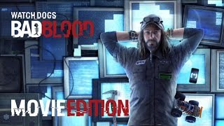 Watch Dogs Bad Blood  Movie Edition HD PC 1080p [upl. by Ahsiuq]