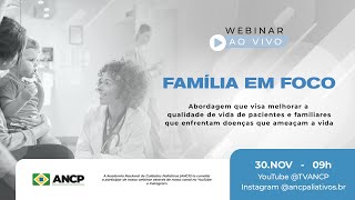 WEBINAR  FAMÍLIA EM FOCO [upl. by Charley]