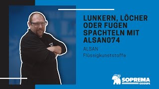 Flüssigkunststoff  Lunkern Löcher oder Fugen spachteln mit ALSAN074 [upl. by Farika]