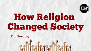 How Religion Changed Society Forever [upl. by Eillim]