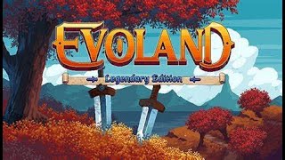 Evoland Legendary Edition 100 Part 28 [upl. by Pascia]