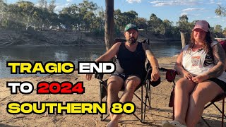 Our Southern 80 Week In Echuca On The Murray River Ends In Tragedy [upl. by Nikolia]