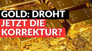 🚨🚨Gold Droht jetzt die Korrektur [upl. by Nivrad988]