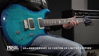 The 10th Anniversary S2 Custom 24  Demo  PRS Guitars [upl. by Dow]