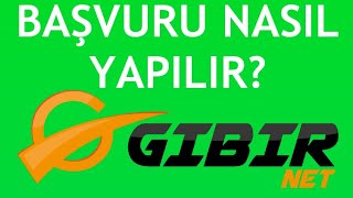 Gıbırnet Başvuru Nasıl Yapılır [upl. by Naitsabas]