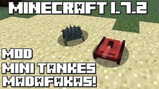 Minecraft 172 MOD MINI TANQUES MADAFAKAS [upl. by Fries]