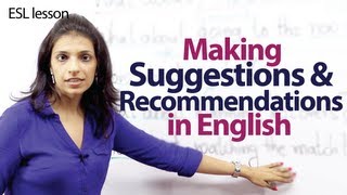 Making Suggestions and Recommendations  Free English Lesson [upl. by Ynneb]