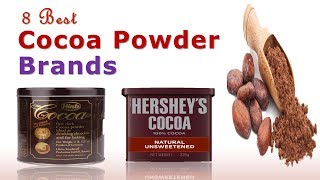 8 Best Cocoa Powder Brands  Unsweetened Cocoa Powder [upl. by Lleihsad]