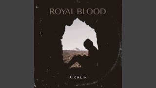 Royal Blood [upl. by Baten]